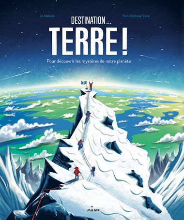 Couverture de « Destination… Terre ! »