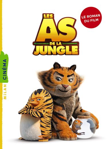 Couverture de « Les As de la jungle – La novélisation »