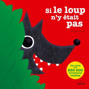 Couverture de « Si le loup n’y était pas »
