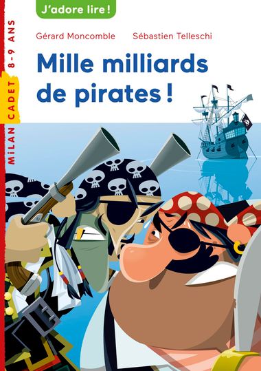 Couverture de « Mille milliards de pirates »