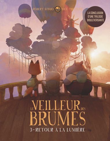 Couverture de « Le veilleur des brumes, tome 3 – Retour à la lumière »