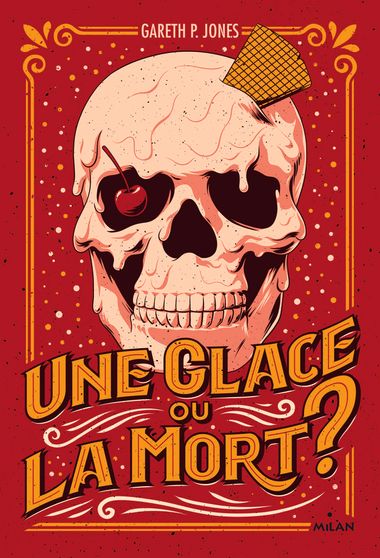 Couverture de « Une glace ou la mort ? »