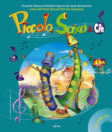 Couverture de « Piccolo, Saxo et compagnie »