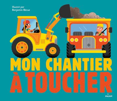 Couverture de « Mon chantier à toucher »
