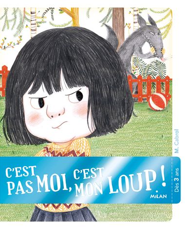 Couverture de « C’est pas moi, c’est mon loup »