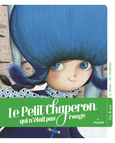 Couverture de « Le petit chaperon qui n’était pas rouge »
