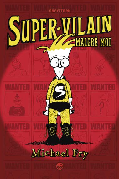 Couverture de « Super-vilain malgré moi »