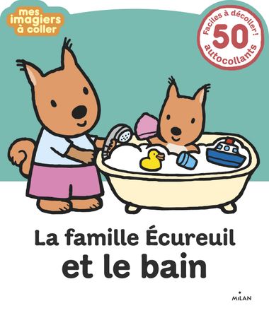 Couverture de « La famille Écureuil et le bain »