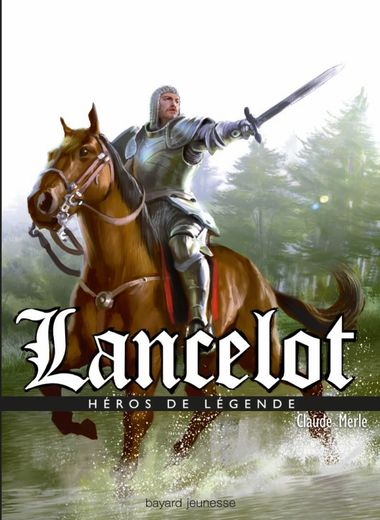 Couverture de « Lancelot »