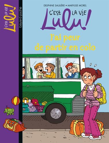 Couverture de « J’ai peur de partir en colo »