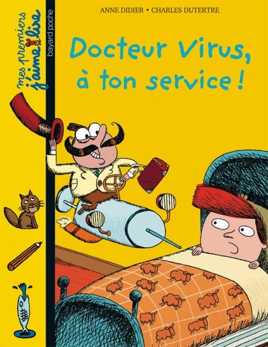 Couverture de « Docteur Virus, à ton service ! »