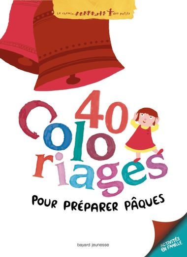 Couverture de « Quarante coloriages pour préparer Pâques »