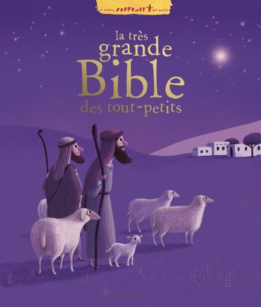 Couverture de « La très grande bible des tout-petits »