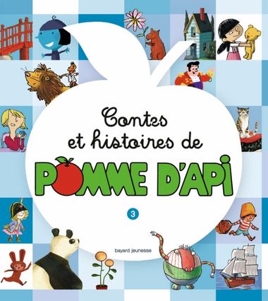 Couverture de « Contes et histoires de Pomme d’Api T.3 »