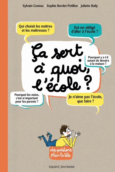 Couverture de « Ça sert à quoi, l’école ? »