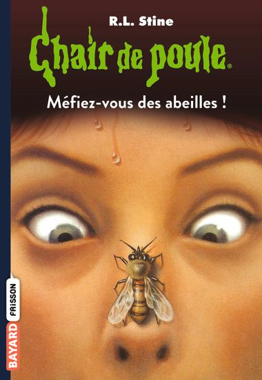 Couverture de « Méfiez-vous des abeilles ! »