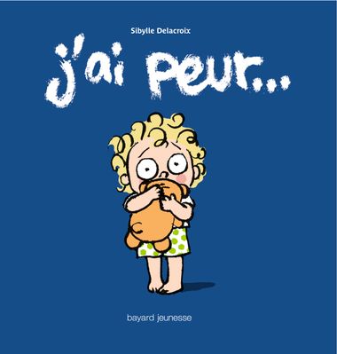 Couverture de « J’ai peur »