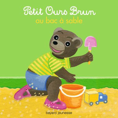 Couverture de « Petit Ours Brun au bac à sable »