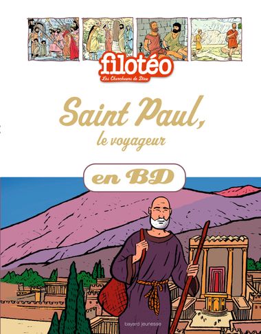 Couverture de « Saint Paul le voyageur en BD »