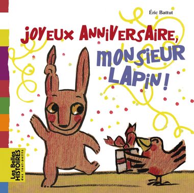 Joyeux Anniversaire Monsieur Lapin