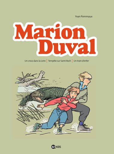Couverture de « Un croco dans la Loire – Tempête sur Saint-Roch – Un train d’enfer »