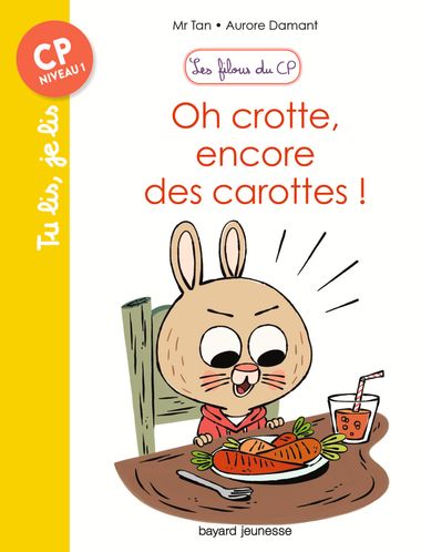 Couverture de « Oh crotte, encore des carottes ! »