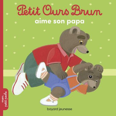 Couverture de « Petit Ours Brun aime son papa »