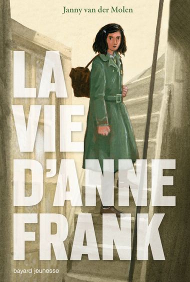 Couverture de « La vie d’Anne Franck »
