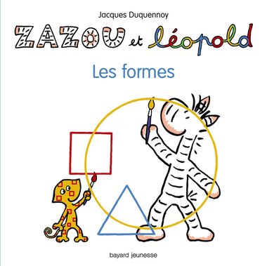 Couverture de « Zazou et Léopold – Les formes »