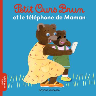 Couverture de « Petit Ours Brun et le téléphone de Maman »