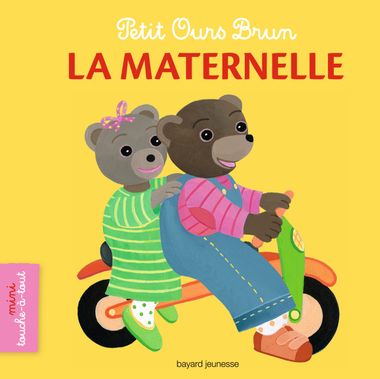 Couverture de « Petit Ours Brun mini touche-à-tout – La maternelle »