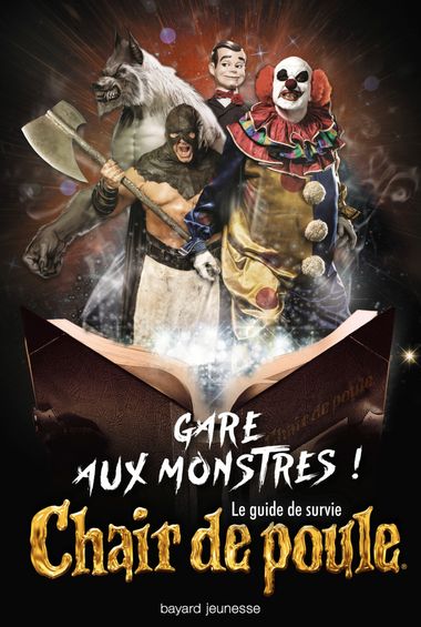 Couverture de « Gare aux monstres ! Le guide de survie Chair de poule »