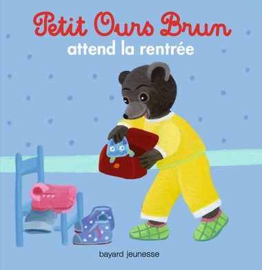 Couverture de « Petit Ours Brun attend la rentrée »