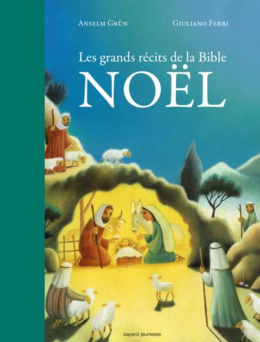 Couverture de « Les grands récits de la Bible – Noël »