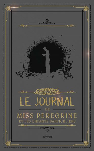 Couverture de « Le journal de Miss Peregrine et les enfants particuliers »