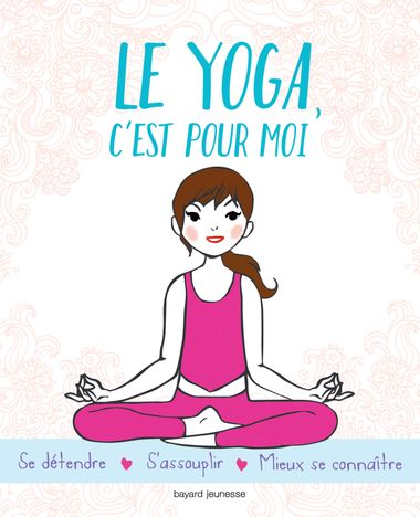 Couverture de « Le yoga c’est pour moi »