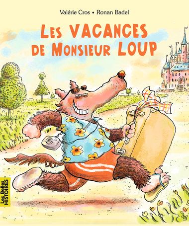 Couverture de « Les vacances de Monsieur Loup »