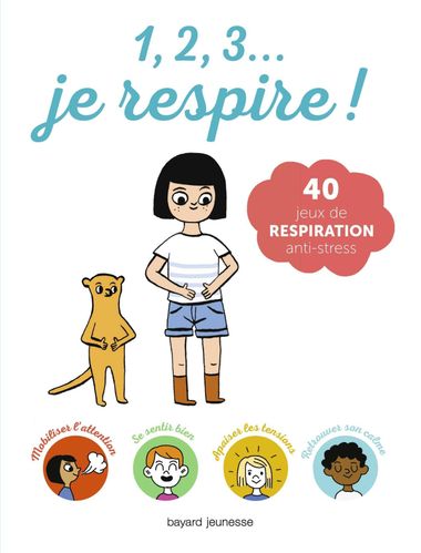 Couverture de « 1, 2, 3, je respire ! »