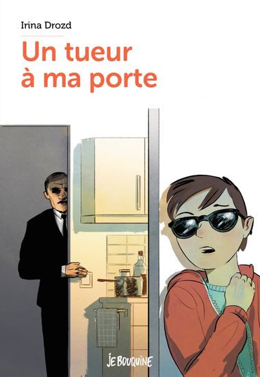 Couverture de « Un tueur à ma porte »