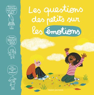 Couverture de « Les questions des petits sur les émotions »