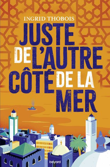 Couverture de « Juste de l’autre côté de la mer »