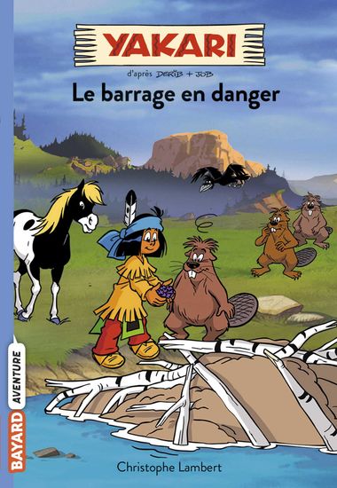 Couverture de « Le barrage en danger »