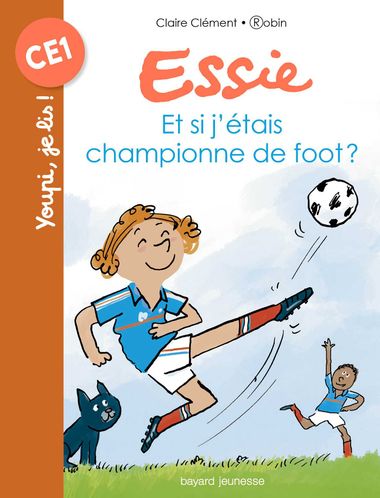 Couverture de « Et si j’étais championne de foot ? »