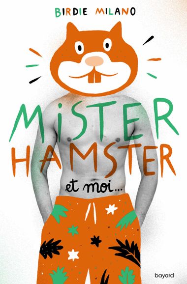 Couverture de « Mister Hamster et moi »