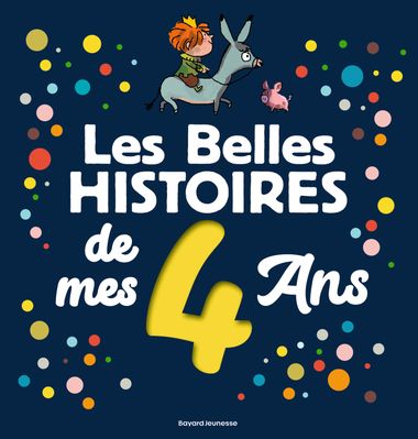 Couverture de « Les Belles histoires de mes 4 ans »