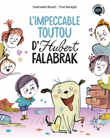 Couverture de « L’impeccable toutou d’Hubert Falabrak »