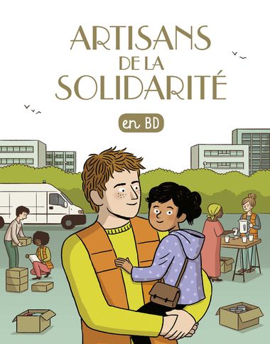 Couverture de « Artisans de la solidarité (tome 30) »
