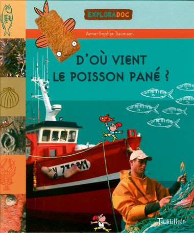 Couverture de « D’où vient le poisson pané ? »