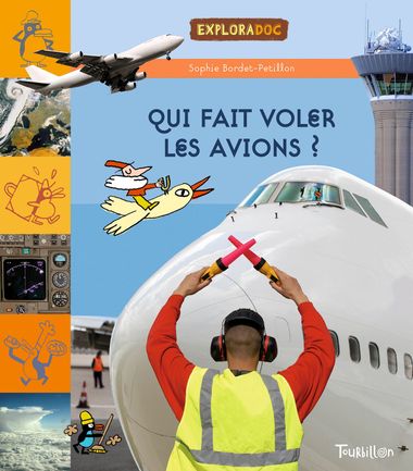 Couverture de « Qui fait voler les avions ? »