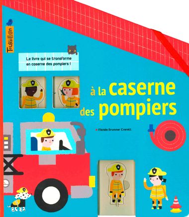 Couverture de « À la caserne des pompiers »
